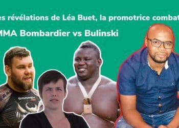 Les révélations de Léa Buet, la promotrice combat MMA Bombardier vs Bulinski