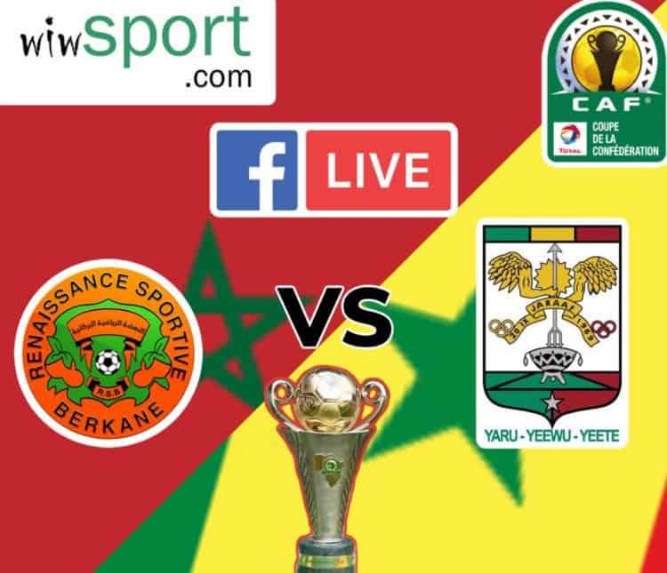 Coupe CAF (bis) : Suivez le match RS Berkane vs Jaraaf en direct sur wiwsport.com - wiwsport