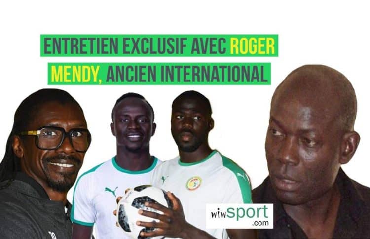 Exclu- Roger Mendy, ancien international: "Mes ressemblances avec Kalidou Koulibaly..." - wiwsport