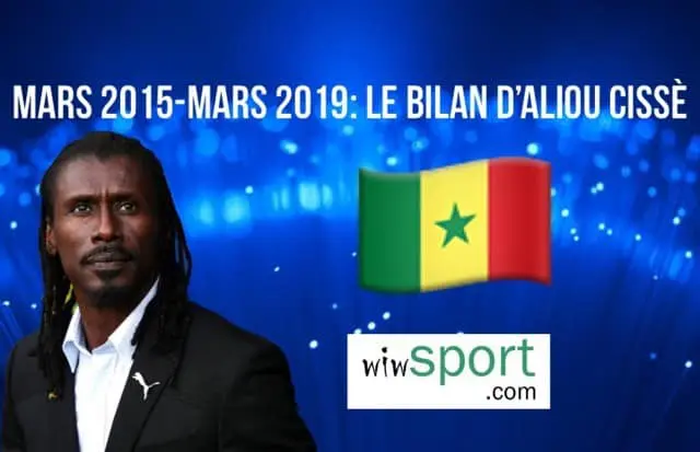 Equipe nationale : Mars 2015-Mars 2019 : Voici le bilan d'Aliou Cissé ! - wiwsport Equipe nationale : Mars 2015-Mars 2019 : Voici le bilan d'Aliou Cissé ! - wiwsport