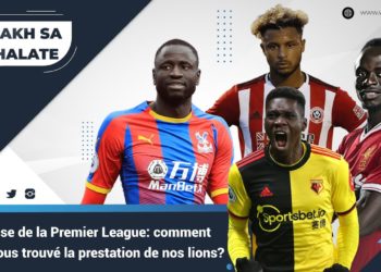 Vidéo- Revivez Wakhsakhalate: Reprise de la Premier League: comment avez vous trouvé la prestation de nos lions?