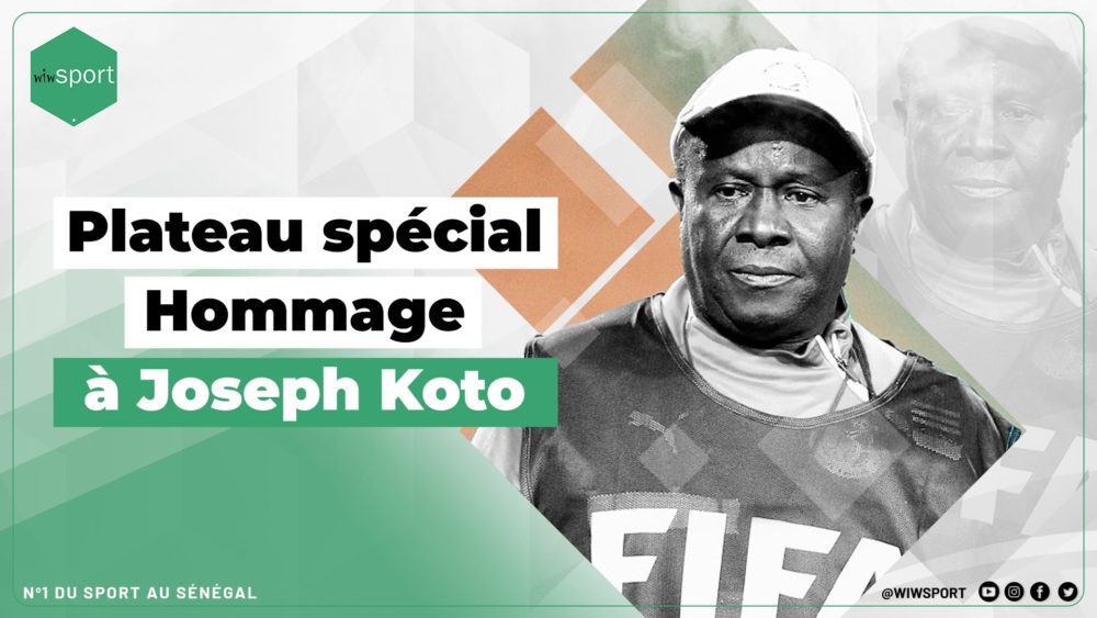 Live - Spécial plateau Hommage à Joseph Koto #Wakhsakhalate - wiwsport