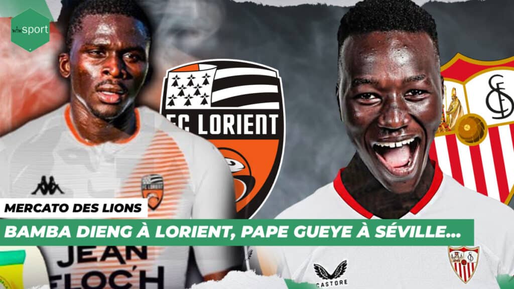 LIVE – #Wakhsakhalate – Mercato des Lions : Bamba Dieng à Lorient, Pape Gueye à Séville… qu’en pensez-vous ? - wiwsport LIVE – #Wakhsakhalate – Mercato des Lions : Bamba Dieng à Lorient, Pape Gueye à Séville… qu’en pensez-vous ? - wiwsport