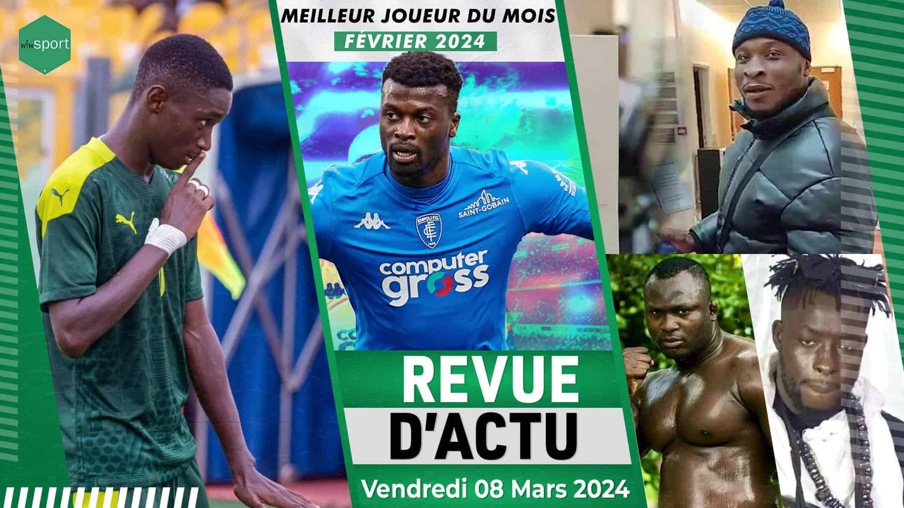 REVUE DU 8 MARS : Jeux africains 2024 1ère victoire des Lionceaux, Mbaye Niang meilleur joueur du mois de février #wiwpsort, Siteu vs Xaragne Lô acté, Ama Baldé ... - wiwsport REVUE DU 8 MARS : Jeux africains 2024 1ère victoire des Lionceaux, Mbaye Niang meilleur joueur du mois de février #wiwpsort, Siteu vs Xaragne Lô acté, Ama Baldé ... - wiwsport