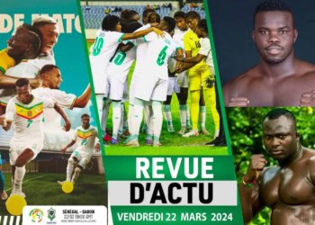 (Vidéo) Revue d’actu du 22- 03 -2024 :  Sénégal vs Gabon ce soir, la réponse de Reug Reug à Mod’Lo !
