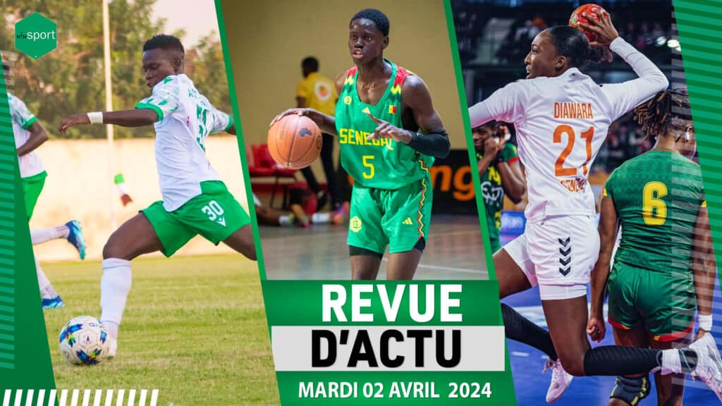 REVUE DU 02 AVR : Les affiches brûlantes des 32emes de la finale de la Coupe du Sénégal, le Sénégal se classe 3e au Tournoi de l'amitié U18, les Lionnes du handball démarrent ka préparation de la CAN... - wiwsport