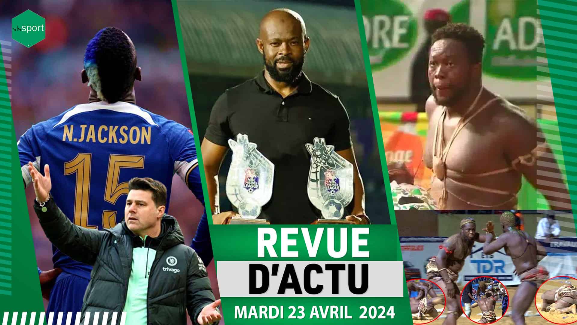 REVUE DU 23 AVR: L' incroyable disette de Demba Seck, Pochettino défend Nicolas Jackson, Youssouf Dabo encore meilleur coach, Katy Diop sur Papa Boy Djiné ... - wiwsport REVUE DU 23 AVR: L' incroyable disette de Demba Seck, Pochettino défend Nicolas Jackson, Youssouf Dabo encore meilleur coach, Katy Diop sur Papa Boy Djiné ... - wiwsport
