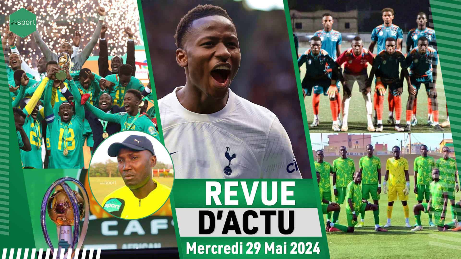 REVU DU 29 MAI : Eliminatoires CHAN 2024 début des préparatifs, Pape Matar Sarr dans le onze meilleurs joueurs africains, les équipes promus en Ligue 2 ... - wiwsport REVU DU 29 MAI : Eliminatoires CHAN 2024 début des préparatifs, Pape Matar Sarr dans le onze meilleurs joueurs africains, les équipes promus en Ligue 2 ... - wiwsport
