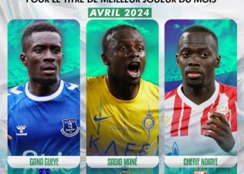 Idrissa Gueye, Sadio Mané, Chérif Ndiaye : Votez pour le Meilleur Joueur #Wiwsport du mois d'Avril 2024 ! - wiwsport