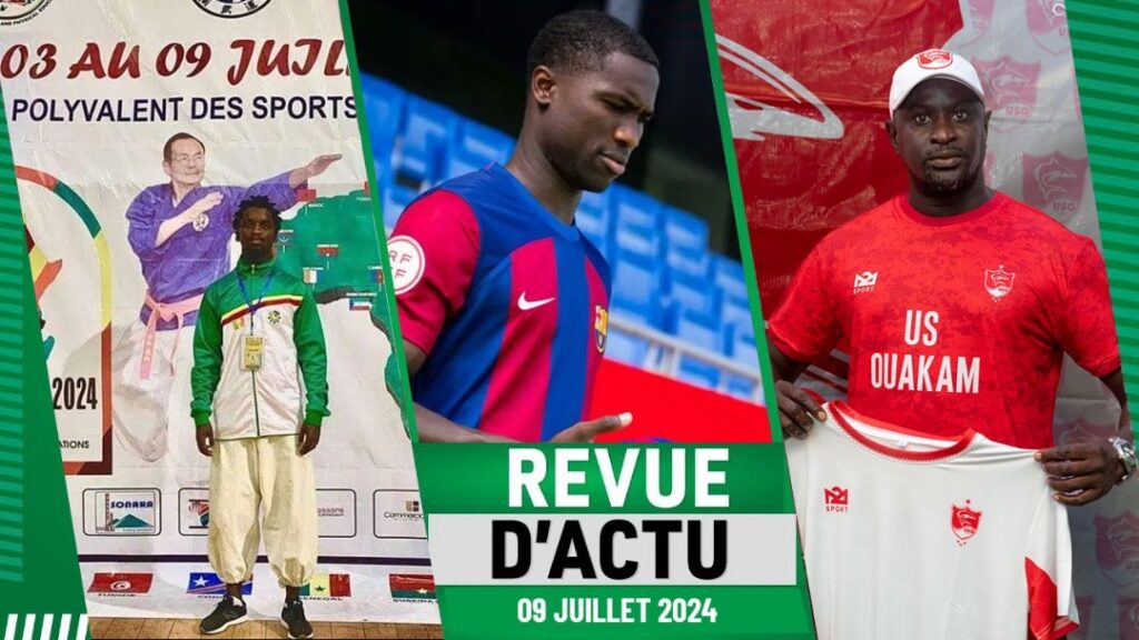 REVUE DU 09 JUIL : Belle moisson du Nanbudo au Cameroun, accord entre le FC Barcelone et LAFC pour ce joueur sénégalais ! - wiwsport