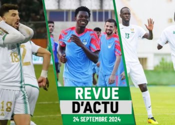 REVUE DU 24 septembre : L'Algérie renonce à la CHAN, Amdy Fall à Al Najaf, Coupe CAF... - wiwsport