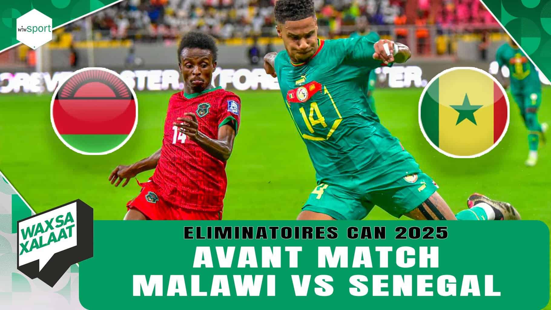 LIVE - #Waxsaxalaat - Eliminatoires CAN 2025 - Avant Match - Malawi vs Sénégal - wiwsport LIVE - #Waxsaxalaat - Eliminatoires CAN 2025 - Avant Match - Malawi vs Sénégal - wiwsport