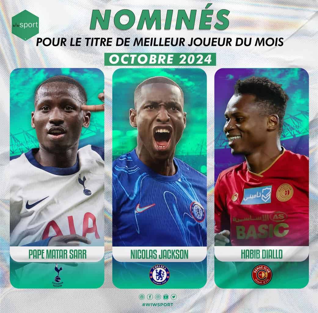 Pape Matar Sarr, Nicolas Jackson, Habib Diallo : Votez pour le Meilleur Joueur Sénégalais du Mois d'Octobre 2024 ! - wiwsport