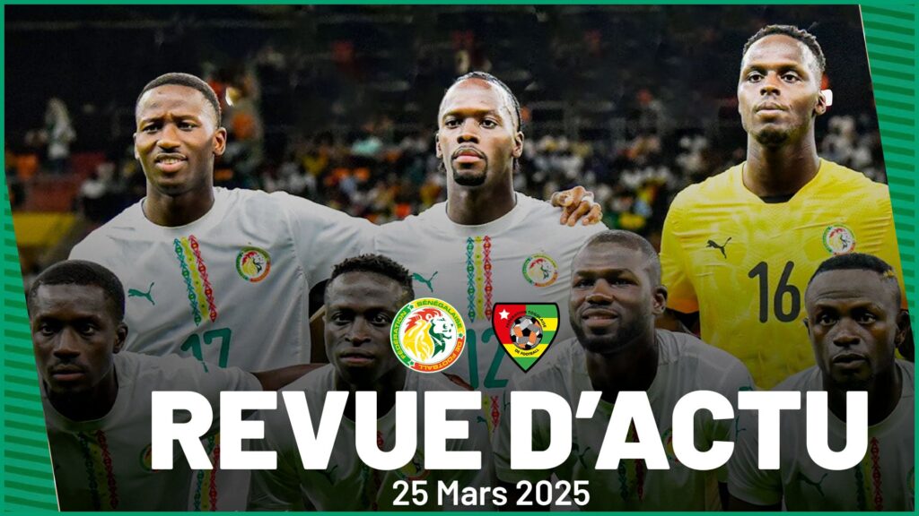 REVUE DU 25 MARS : Face au Togo, les Lions doivent rectifier le tir, CAN U17, CAN féminine de futsal 2025 ... - wiwsport REVUE DU 25 MARS : Face au Togo, les Lions doivent rectifier le tir, CAN U17, CAN féminine de futsal 2025 ... - wiwsport
