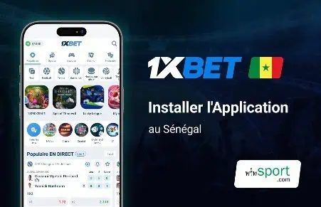 1xbet APK : Comment Télécharger et Installer l&rsquo;Application au Sénégal ?