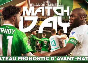 #Waxsaxalaat – EN DIRECT : Suivez l&rsquo;avant-match Irlande vs Sénégal