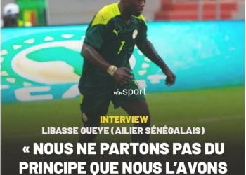 Interview avec Libasse Gueye : "Nous ne partons pas du principe que nous l’avons déjà gagné le CHAN, mais que nous irons chercher notre propre victoire" - wiwsport