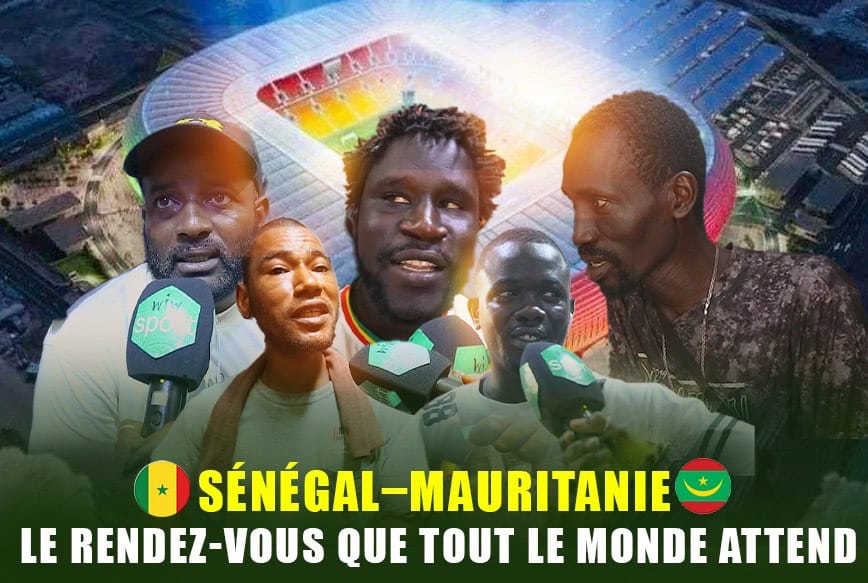 (Vidéo) Sénégal – Mauritanie : les supporters prêts pour le dernier rendez-vous à Diamniadio ! - wiwsport