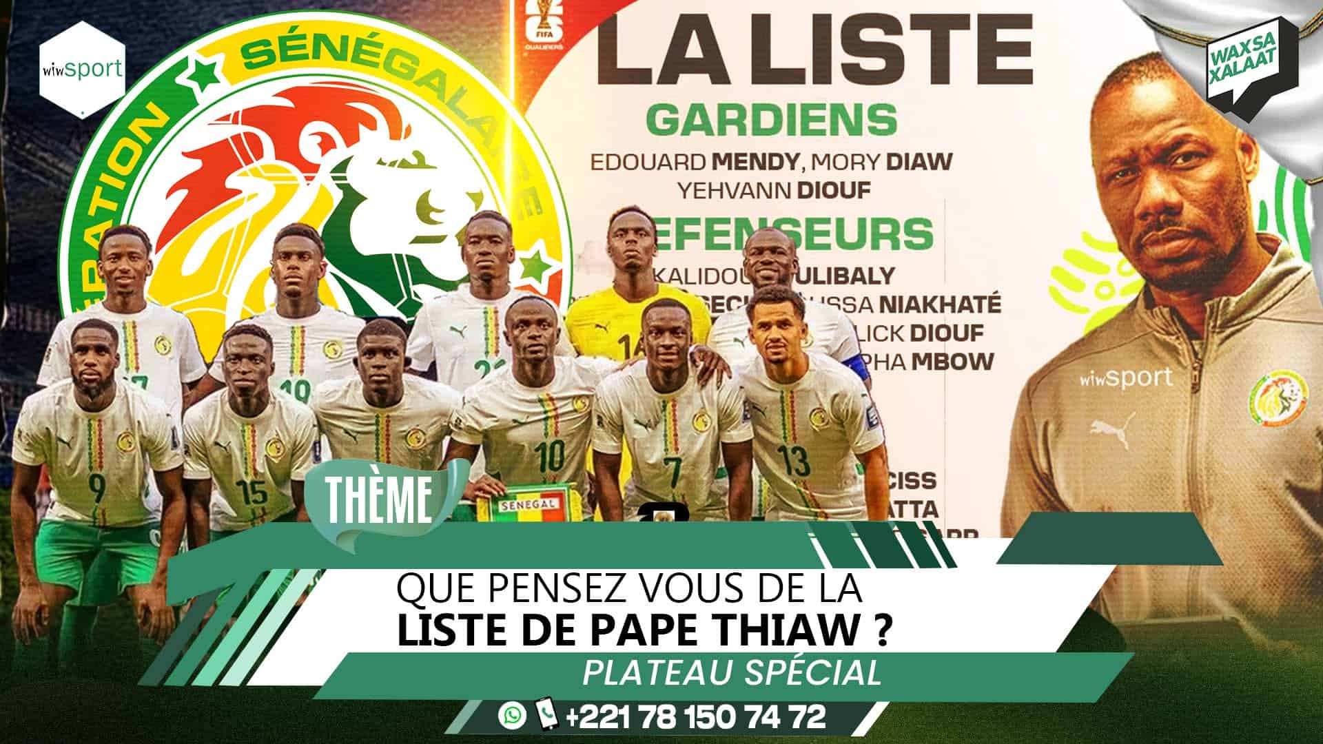 LIVE - Suivez en direct l’émission Wax Sa Xalaat sur l’équipe nationale ! - wiwsport LIVE - Suivez en direct l’émission Wax Sa Xalaat sur l’équipe nationale ! - wiwsport