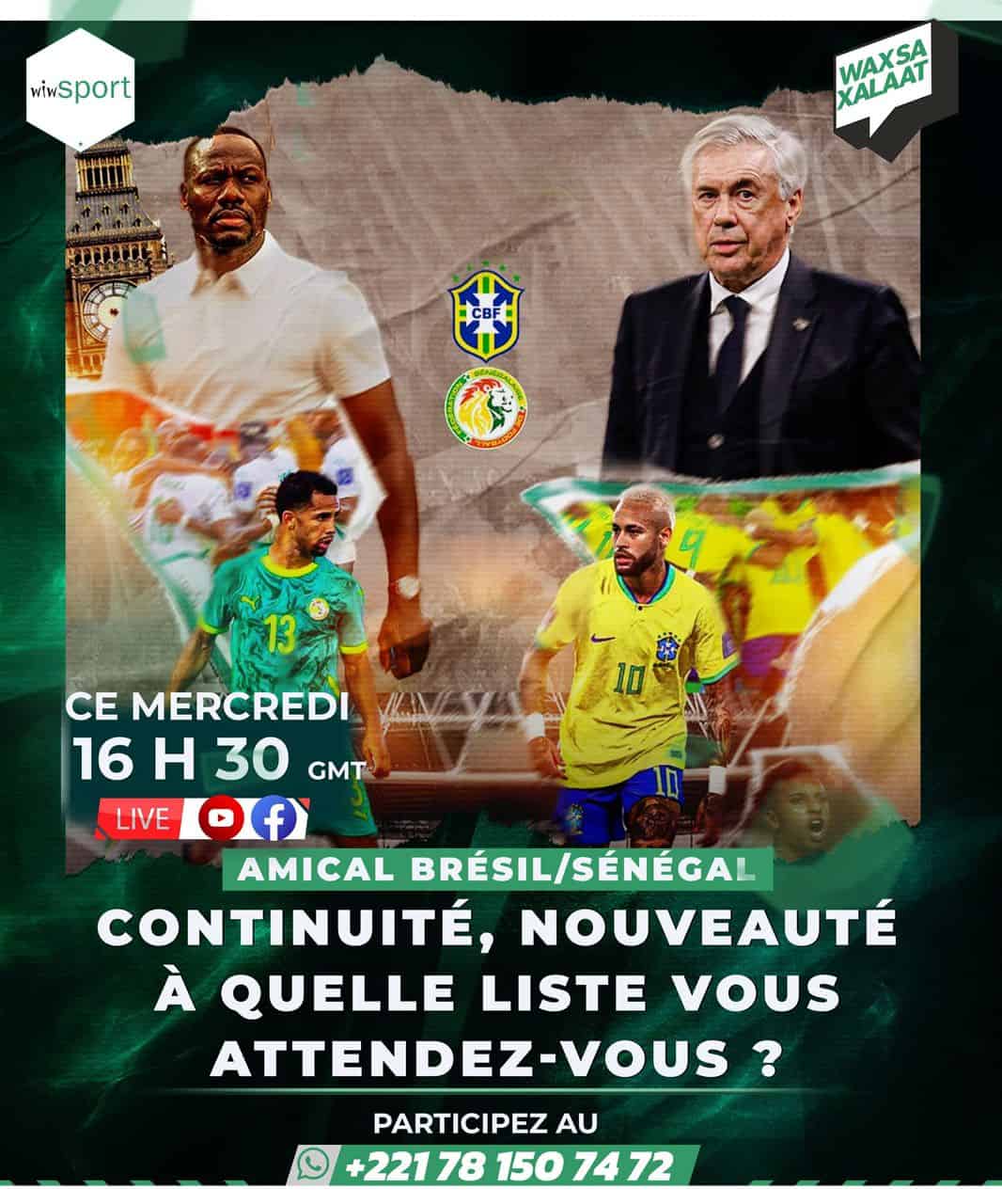 #WaxSaxalaat – Amical Brésil vs Sénégal : Continuité ou nouveauté, à quelle liste vous attendez-vous ? - wiwsport