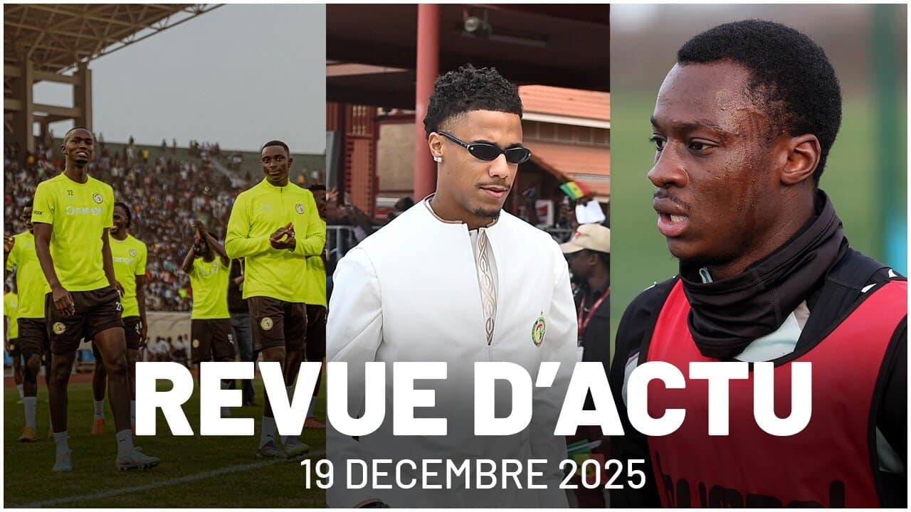 Revue du 19 décembre 2025 : Dakar en fusion avant le grand départ, Ismail Jakobs, le silence qui interroge, Habib Diarra retenu ... - wiwsport