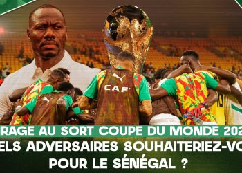 #Waxsaxalaat - Tirage au sort Coupe du monde 2026 - Quels adversaires souhaiteriez vous pour le Sénégal ? - wiwsport