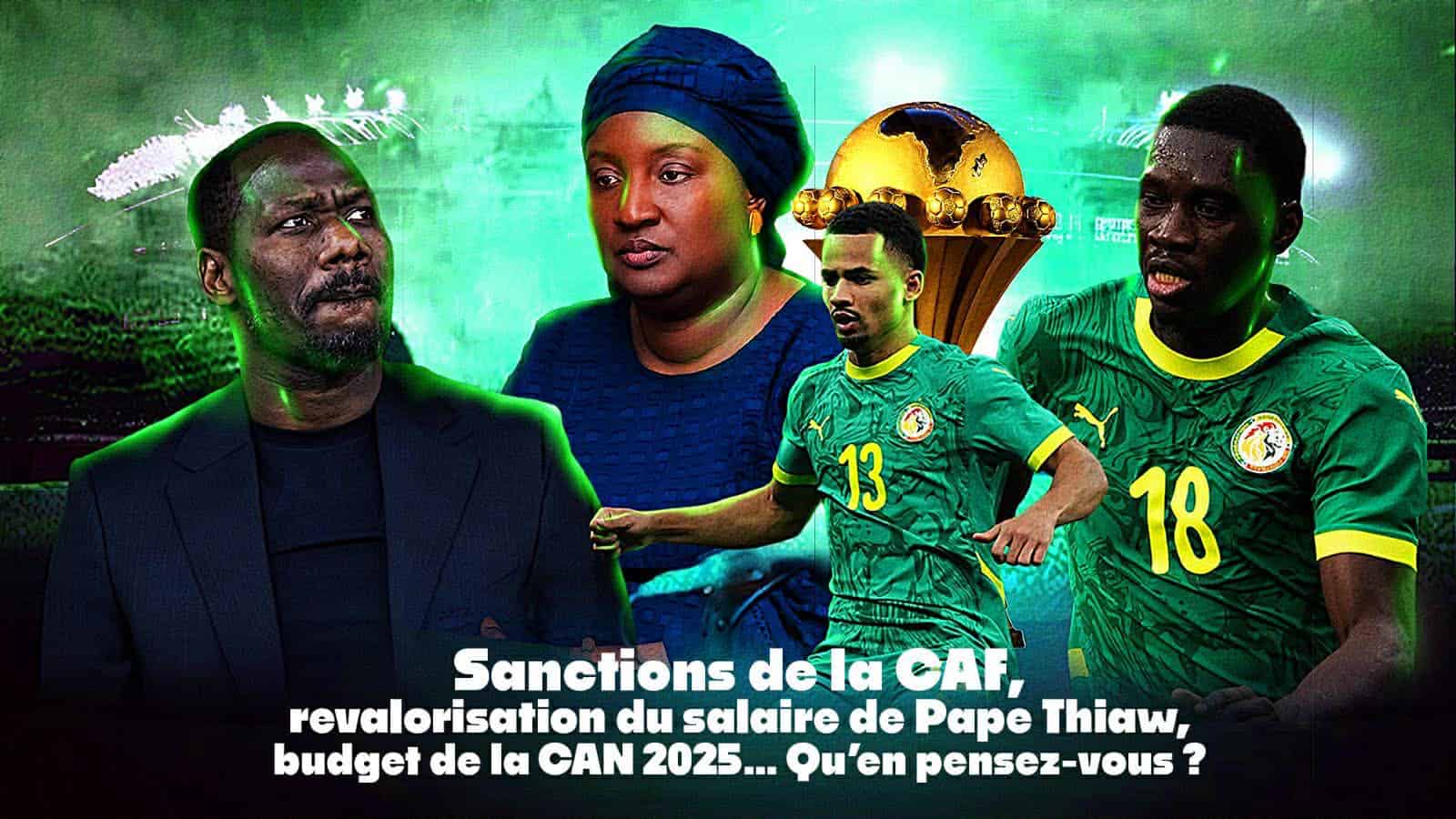 EN DIRECT - Wax Sa Xalat : Sanctions de la CAF, revalorisation du salaire de Pape Thiaw, budget de la CAN 2025… - wiwsport