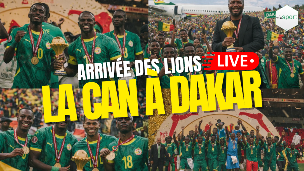 LIVE - Arrivée des Lions : Suivez l'accueil de l'équipe du Sénégal à l'AIBD avec la CAN - wiwsport