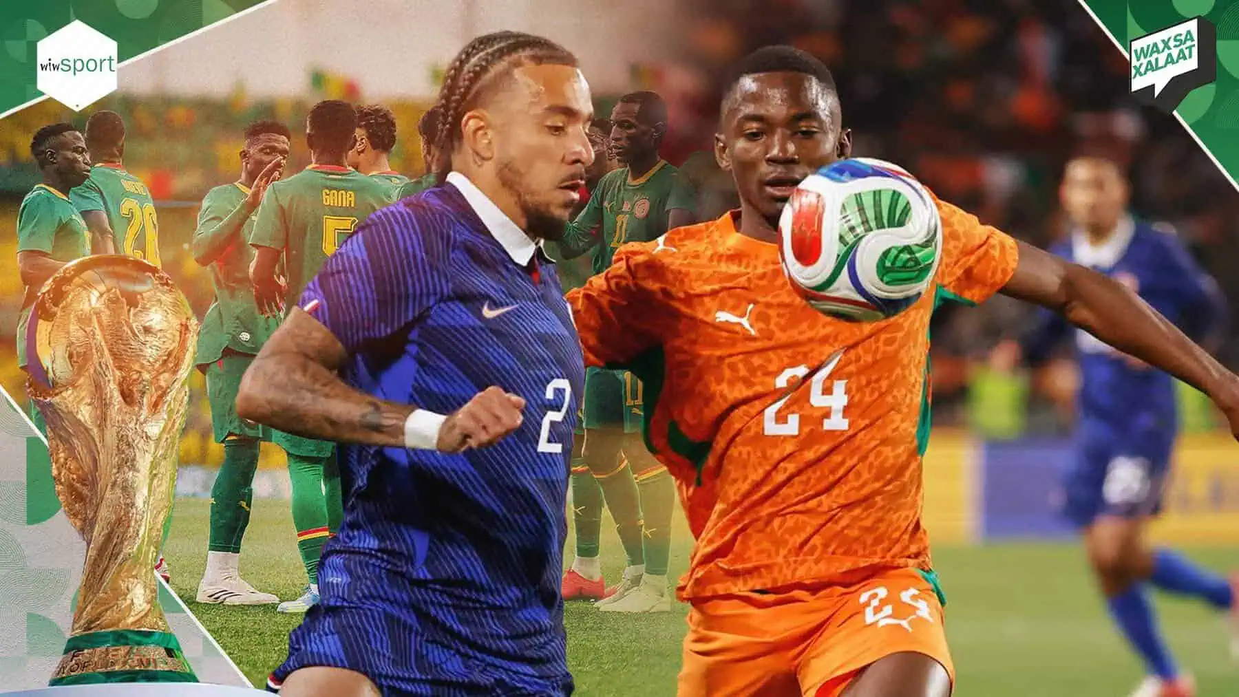 #Waxsaxalaat - CDM 2026 - Premier adversaire du Sénégal, la France tombe face à la Côte d'Ivoire... - wiwsport