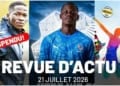 REVUE D'ACTU 21-07-2026 : Dorival suspendu : seul contre tous? Malang Sarr en Arabie saoudite, CAN U18 Beach Volley au Sénégal - wiwsport REVUE D’ACTU 21-07-2026 : Dorival suspendu : seul contre tous? Malang Sarr en Arabie saoudite, CAN U18 Beach Volley au Sénégal