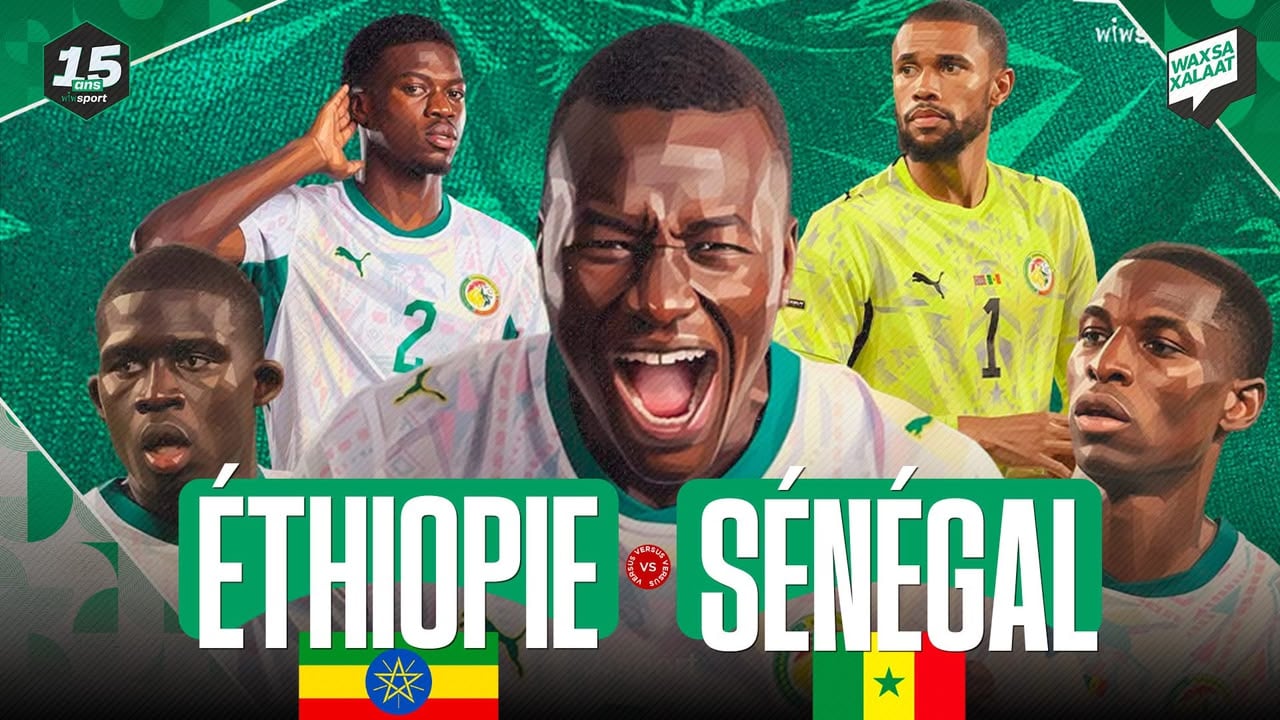 LIVE : Élim. CAN 2027 - Éthiopie vs Sénégal - Plateau pronostic d'avant-match - wiwsport